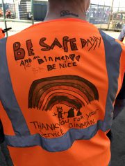 A daughter's message to her bin worker dad, which reads 'be safe daddy and all bin men. Be nice. Thank you for your service bin men.'