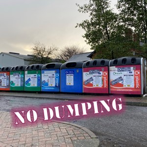 Bring to recycling banks in Grimsby with 'no dumping' written across it.