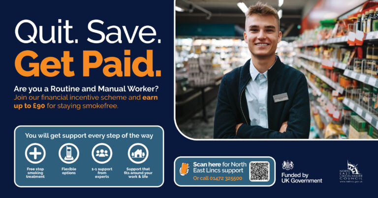 A poster that is titled Quit, Save, Get Paid. Promoting the routine and manual worker stop smoking scheme.